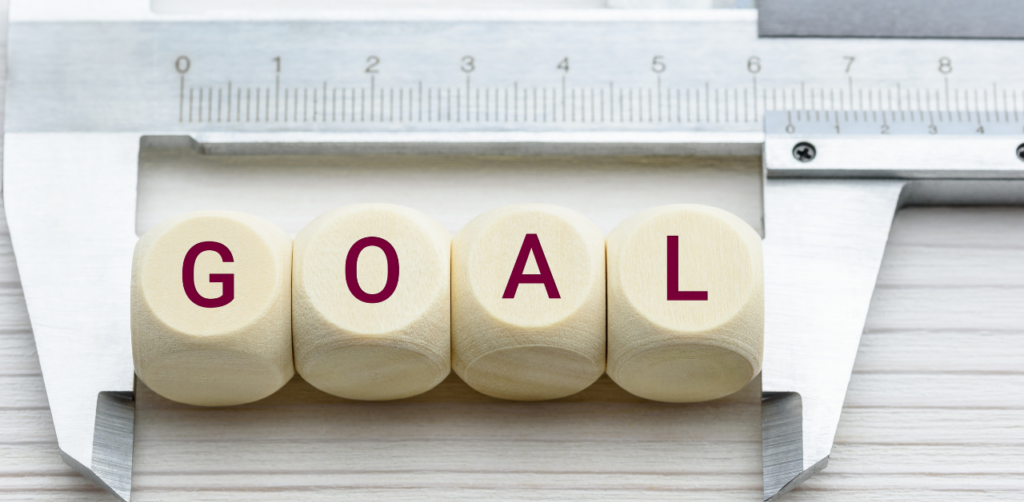 This represents measuring and setting specific goals, aligning well with the Measurable aspect of SMART goals