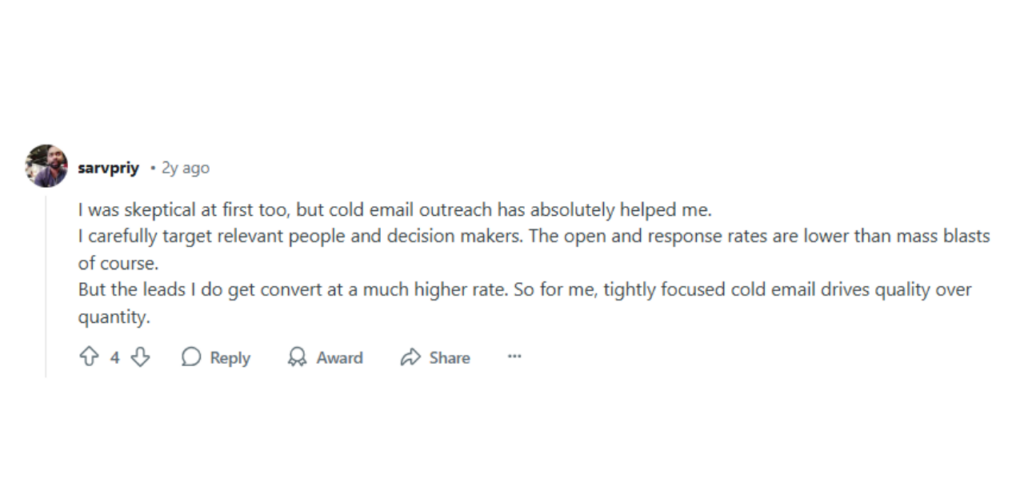 Reddit reply endorses cold email outreach, citing high conversion when targeting relevant decision-makers